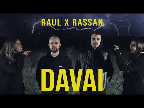 RAUL X RASSAN - DAVAI [Official Video]