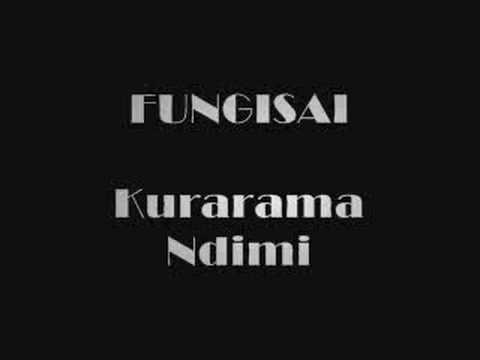 Fungisai - Kurarama Ndimi