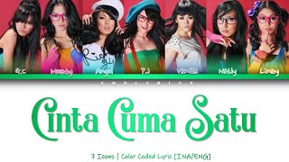 Download lagu 7 Icons - Cinta Cuma Satu (Color Coded Lyrics/Lirik INA/ENG) mp3 Download lagu 7 Icons - Cinta Cuma Satu (Color Coded Lyrics/Lirik INA/ENG) mp3