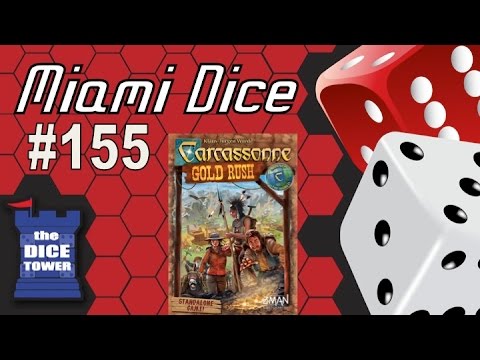 Miami Dice 155- Carcassonne: Gold Rush