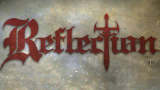 REFLECTION &quot;Ruler of my Own Land&quot; [Official Lyric Video]