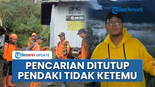 Operasi Pencarian Pendaki Asal Magelang yang Hilang di Gunung Slamet Ditutup, Korban Tak Ditemukan