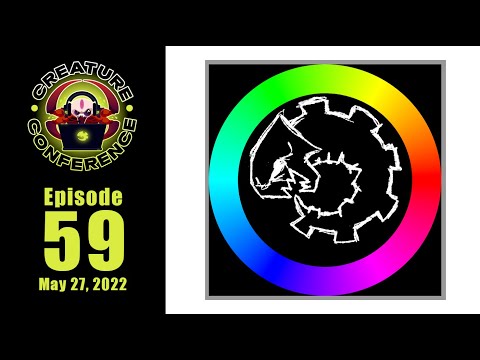 CC E59 - Colour Theory w Professor Hydra (Creature Conference - May 27, 2022)