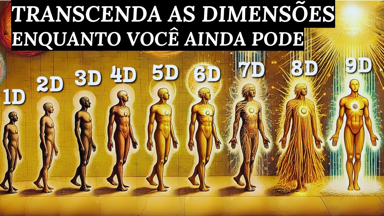 Como transcender as DIMENSÕES e expandir a consciência Imediatamente