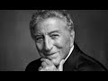 Tony Bennett  - The Way You Look Tonight (August 3, 1926 – July 21, 2023) - zzx zzy Tony Bennett  - The Way You Look Tonight (August 3, 1926 – July 21, 2023)