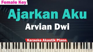Download lagu Arvian Dwi - Ajarkan Aku Karaoke FEMALE KEY mp3 Download lagu Arvian Dwi - Ajarkan Aku Karaoke FEMALE KEY mp3
