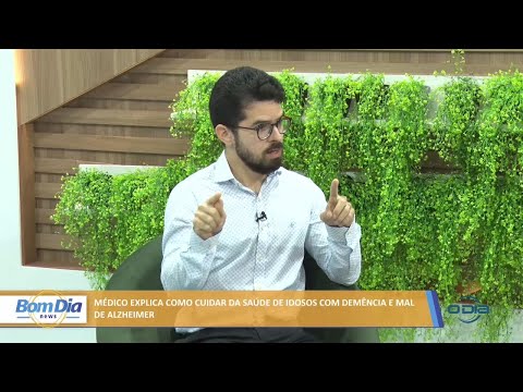 Médico explica como cuidar da saúde de idosos com demência e mal de alzheimer 16 02 2022