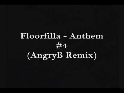 Floorfilla - Anthem #4 (AngryB Remix)