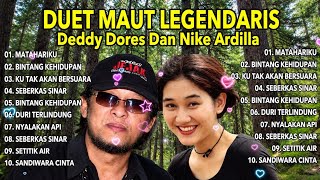Download lagu DUET MAUT LEGENDARIS Deddy Dores & Nike Ardilla Full Album  mp3