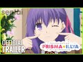 Fate/kaleid liner Prisma Illya: Prisma★Phantasm Official Trailer