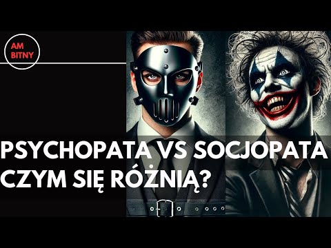 Psychopata vs Socjopata! Czym się różnią? Kim naprawdę są?