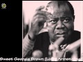 Louis Armstrong - "Sweet Georgia Brown"