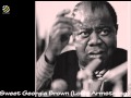Louis Armstrong - "Sweet Georgia Brown" 