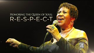 Honoring the Queen of Soul: R-E-S-P-E-C-T
