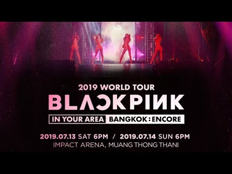 190714 Blackpink Encore in Bangkok Day3  Boombayah 붐바야 & As if's your last 마지막처럼 High View 4K Fancam