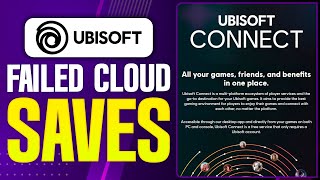How To Fix Ubisoft Connect Failed To Synchronize Cloud Saves (2025 Updated Tutorial)
