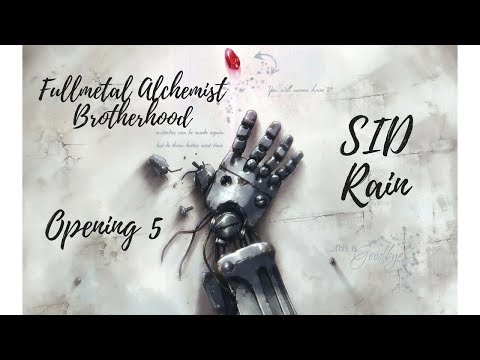 [NIGHTCORE] SID - Rain (Fullmetal Alchemist : Brotherhood Opening 5)