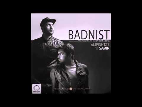 Ali Pishtaz & Samir- Bad Nist