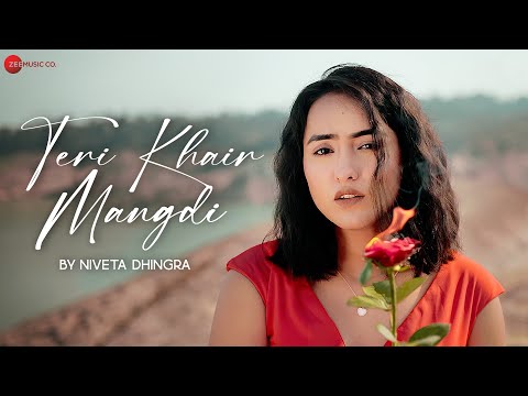 Teri Khair Mangdi by Niveta Dhingra | Harry Singh | Bilal Saeed