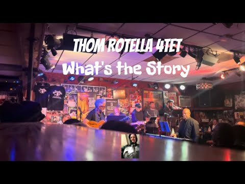 Thom Rotella 4Tet play What's the Story at The Baked Potato (First Set) 02-17-24