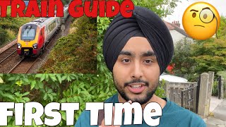 HOW TO TRAVEL IN TRAINS IN UK FOR FIRST TIME | UK Train boarding tutorial 2020