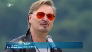 Nik P. - Dieser Ring (Die große Drei-Länder-Show 22.10.2017)