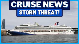 CRUISE NEWS: Carnival Warns of Storm, Cruise Ship Upgrade, Entire Fleet to Meetup