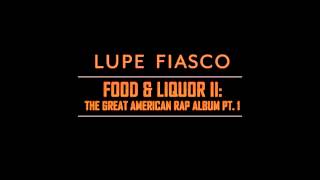 Lupe Fiasco - How Dare You (Feat. Bilal) [TGARA Pt. 1]