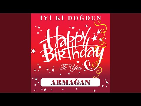 İyi Ki Doğdun Armağan