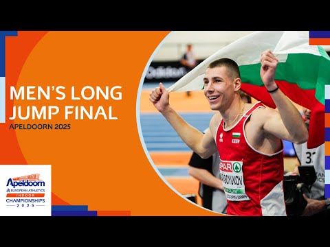 Men's Long Jump Final | Apeldoorn 2025