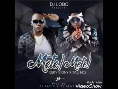 CEKY VICINY FT TALI GOYA METE! METE!       {Audio Oficial}