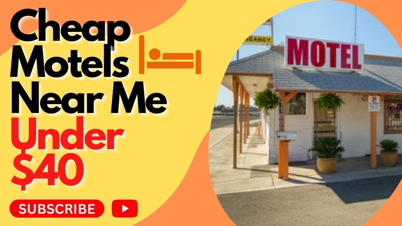Cheap Motels Near Me Under 40 40 Motel Deals