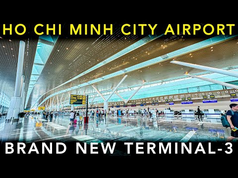 Inside VIETNAM's $400 million BRAND NEW TERMINAL | TERMINAL-3 at HO CHI MINH CITY AIRPORT