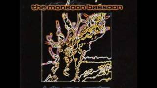 The Monsoon Bassoon - The King Of Evil