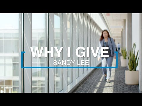 Why I Give - Sandy Lee