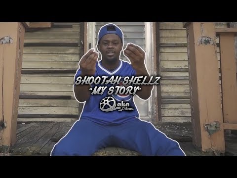 Shootashellz - "My Story" (Official Music Video)