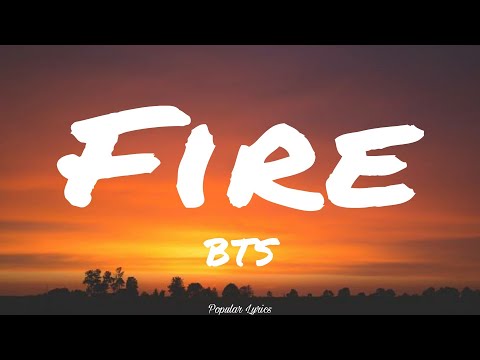 Fire &bull; 불타오르네 (Lyrics) - BTS (방탄소년단)