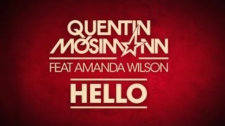 Quentin Mosimann feat Amanda Wilson-  Hello (Official Lyrics Video)