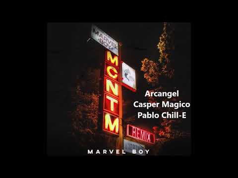 Marvel Boy Ft  Arcangel  Casper Magico y Pablo Chill E // MCNTM (Zeta Vj Version Remix)