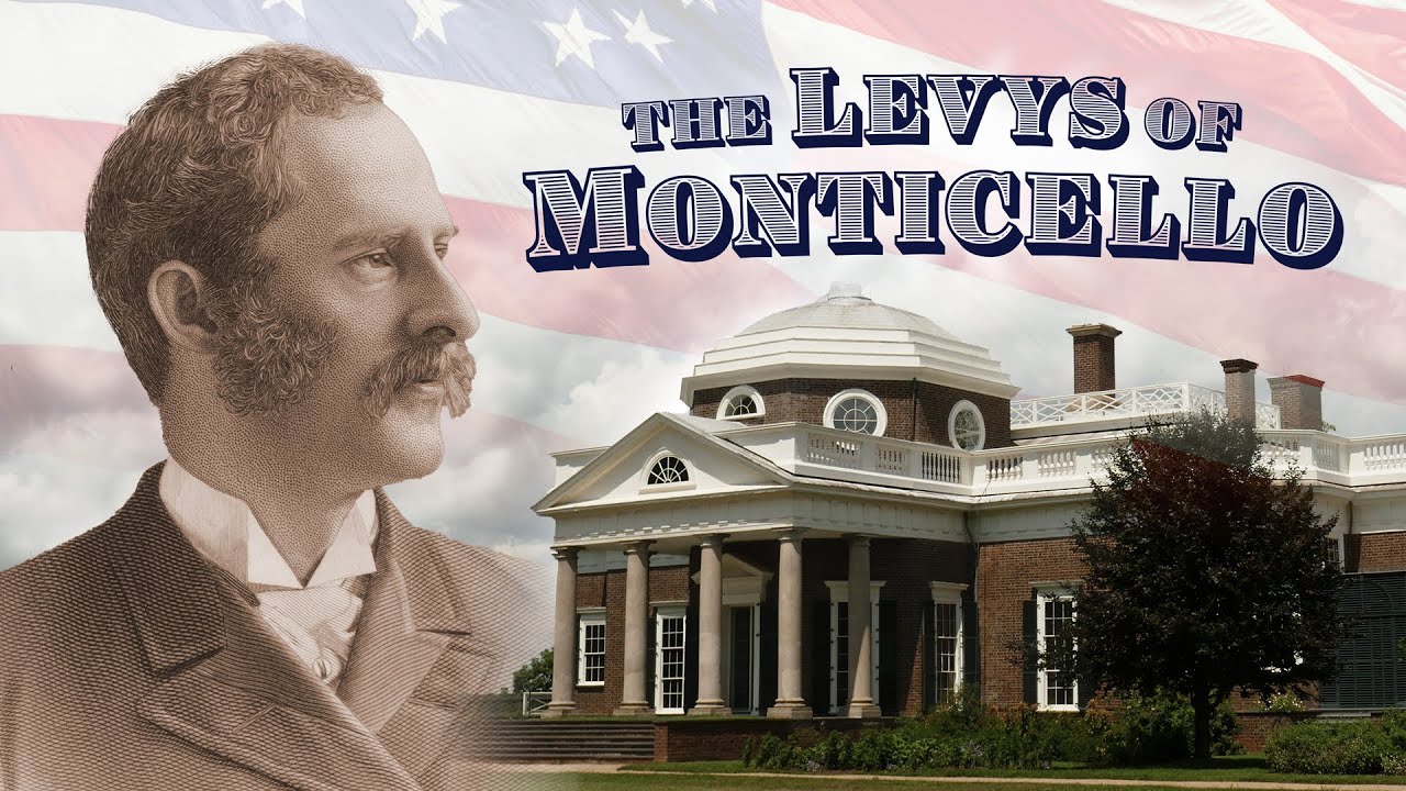 The Levys of Monticello - Theatrical Trailer