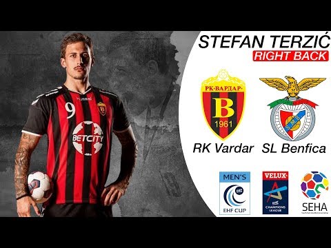 Best of Stefan Terzic - Right Back - SL Benfica - HC Vardar - Serbian National Handball Player