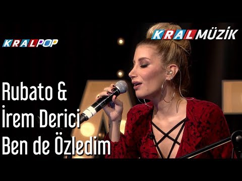 Ben de Özledim - Rubato & İrem Derici