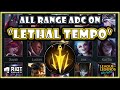 Lethal Tempo On All Range ADCs - Wild Rift Experiment - Patch 3.2