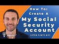 How to Create a My Social Security Account (using Login.gov)