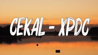 Download lagu Cekal - XPDC (Lirik) mp3