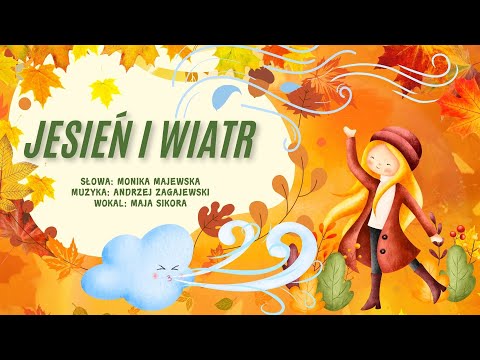 Jesień i wiatr | Jesienna Piosenka dla Dzieci | Rytmiczna zabawa i Taniec