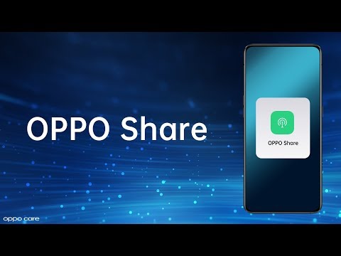 How To use OPPO Share for quick data transfer - OPPO Care