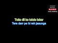 Phir Bhi Tumko Chahunga Scale Drop Karaoke