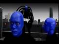 Blue Man Group (ft. Dave Matthews) - Sing Along ...