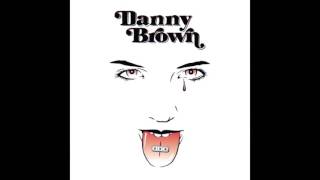 Danny Brown - Party All The Time